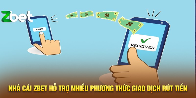 ZBET hỗ trợ người chơi nhiều phương thức giao dịch